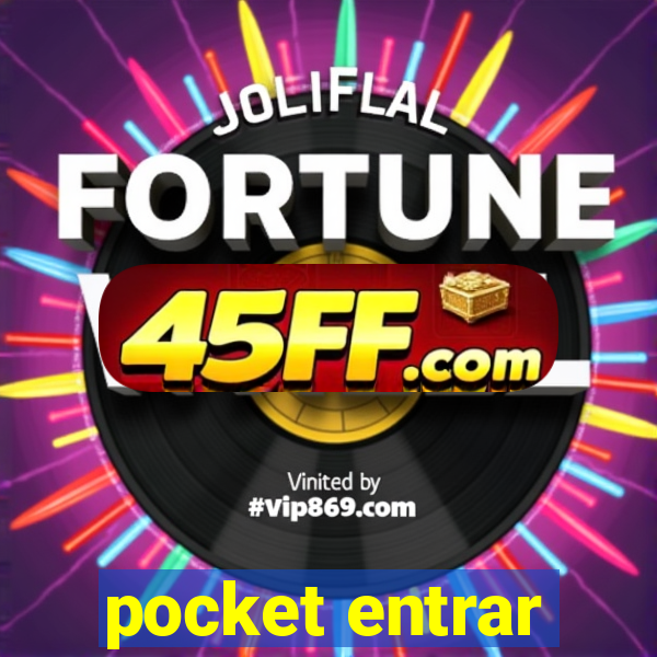 pocket entrar